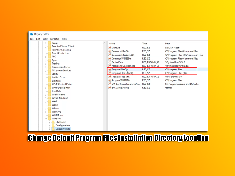 Change Default Program Files Installation Directory Location