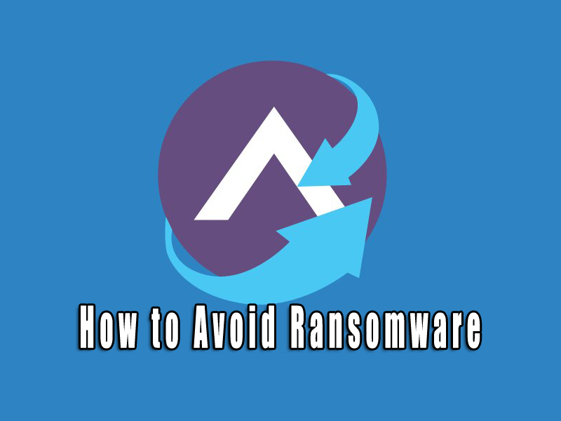 How to Avoid Ransomware