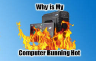 Why is My Computer Running Hot