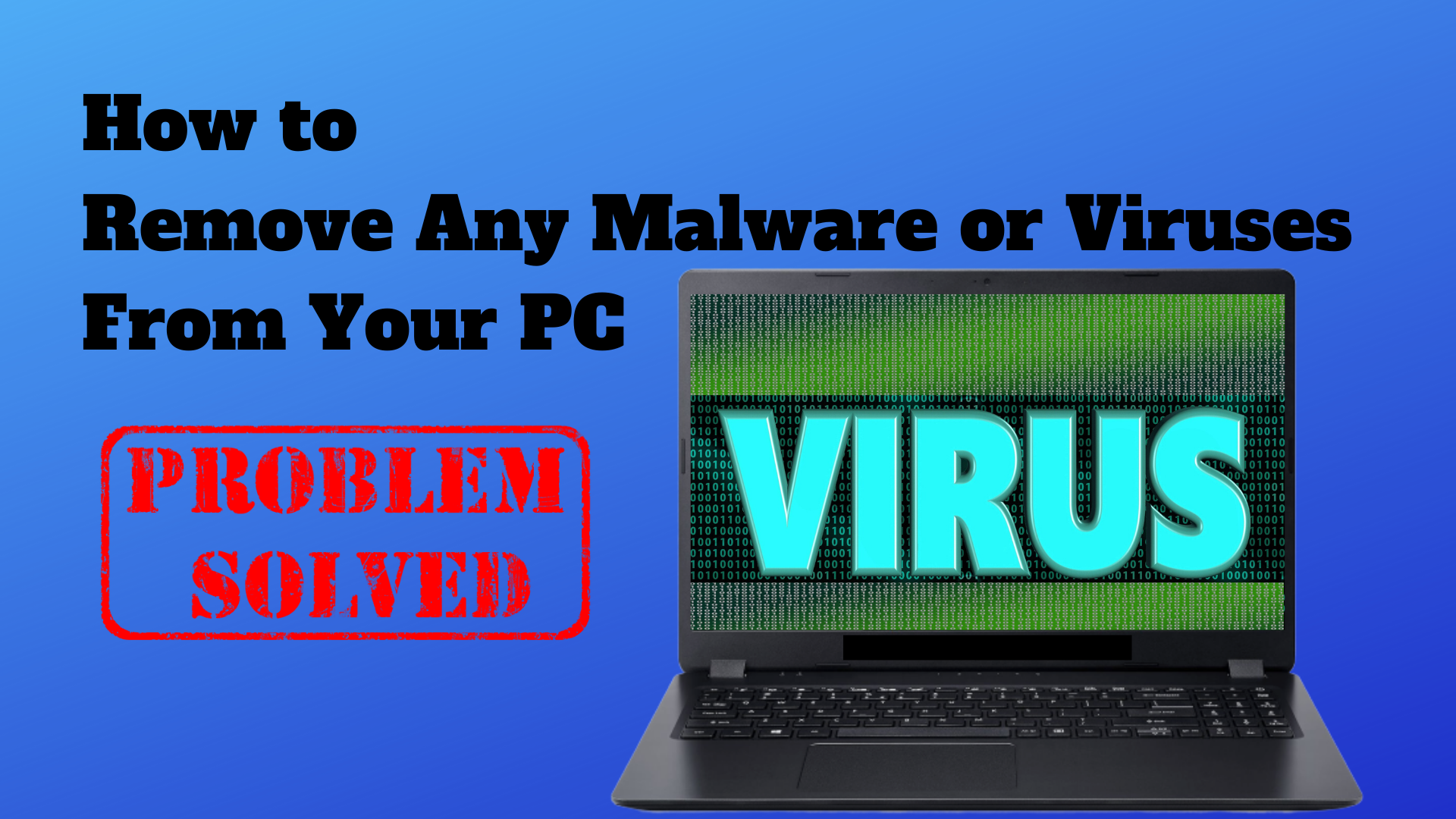 free virus scan and removal for windows 10 pc