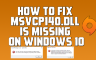How To Fix MSVCP140.dll And VCRUNTIME140.dll Missing Error