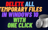 Delete All Temporary Files in Windows 10 With One Click