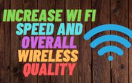 How to Increase Wi Fi Speed and Overall Wireless Quality