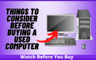 What To Look Out For When Buying A Used Computer